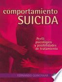 libro Comportamiento Suicida: Perfil Psicológico Y Posibilidades De Tratamiento